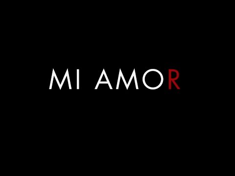 Trailer en español de Mi amor