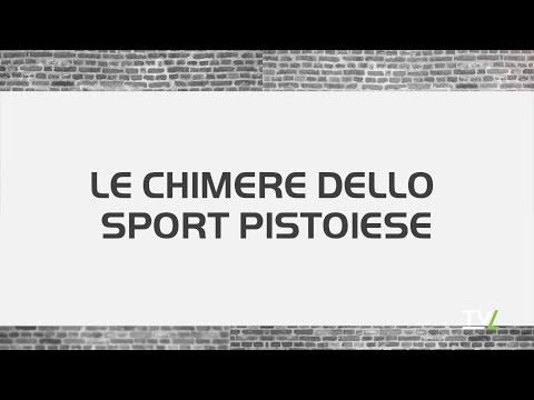 CANTO AL BALI' - LE CHIMERE DELLO SPORT PISTOIESE