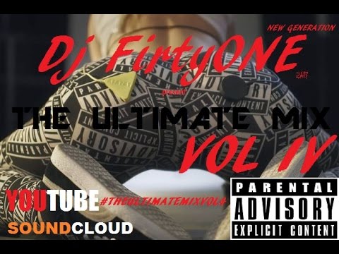 Dj FirtyONE-THEULTIMATEMIX|VOL4_2k17