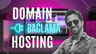 Domain Hostinge Nasıl Bağlanır? Alan Adı DNS ve İsim Sunucuları (NS) D