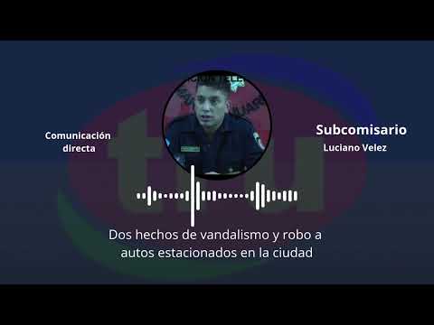 Marcos Juárez: Hechos de robo y vandalismo en la ciudad