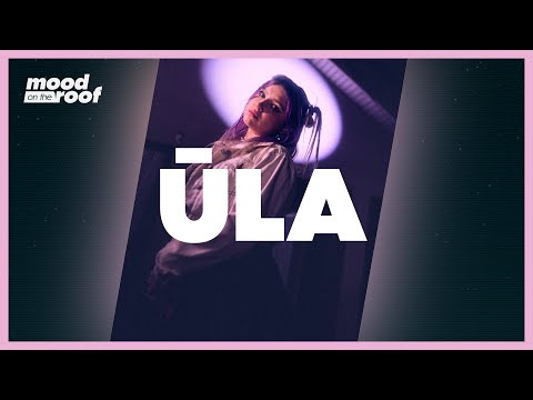 Ūla - god complex | Live on Mood on the Roof