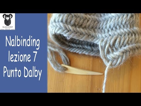 Nalbinding lezione 7: punto Dalby (Dalby stitch) 1+2