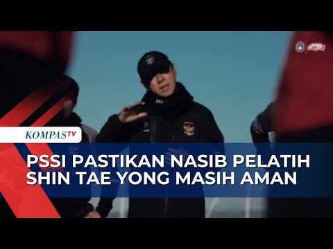 PSSI Akan Evaluasi Kinerja Pelatih Timnas Shin Tae Yong di Piala Asia 2023