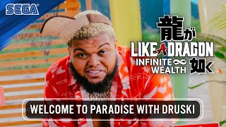 LIKE A DRAGON: INFINITE WEALTH | WELCOME TO PARADISE WITH @druski