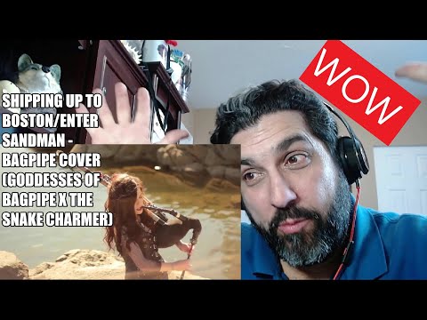 Shipping Up To Boston/Enter Sandman - Reaction Bagpipe