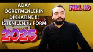 ADAY ÖĞRETMENLERİN DOLDURMASI GEREKEN 12 FORM NEDİR? - 2025