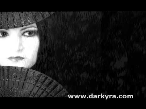 Darkyra DRAGON TEARS Pre Album Sample 2012