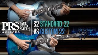 Video thumbnail for PRS S2 Standard 22 VS Custom 22 Review (No Talking) by Music Force Official