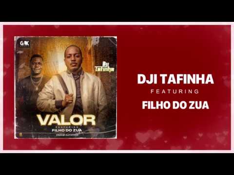 DJI TAFINHA Feat. FILHO DO ZUA - VALOR(Letra)