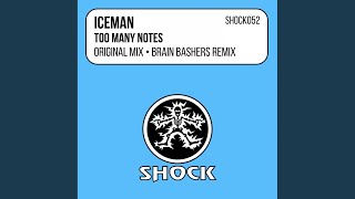 Too Many Notes (Brain Bashers Remix)