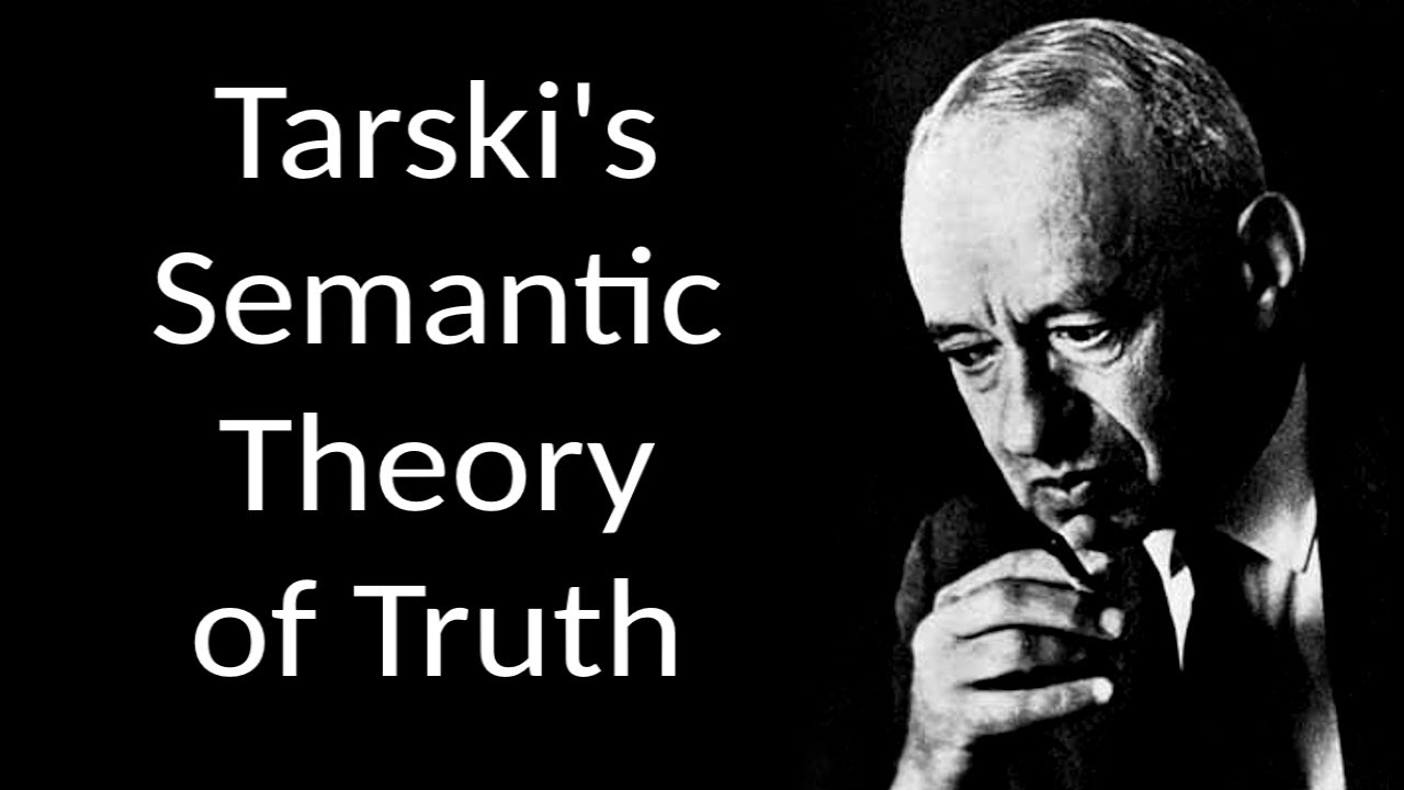 Tarski's Semantic Theory of Truth