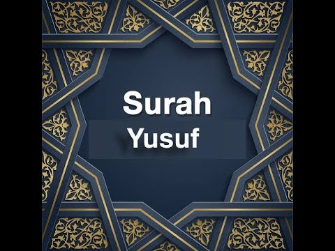 Surah Yusuf | By Sheikh Abdur-Rahman As-Sudais | Heart touching recitation| | 12-سورۃیوسف