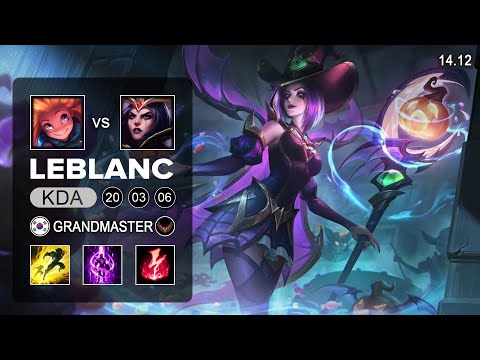LeBlanc vs Zoe Mid - KR Grandmaster - Patch 14.12 Season 14