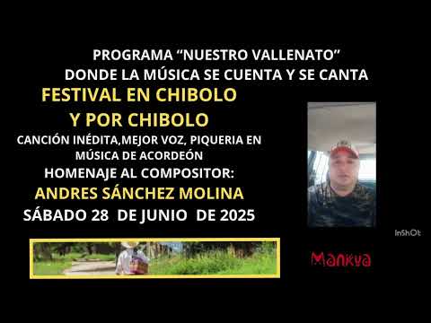 FESTIVAL EN CHIBOLO  -  MAGDALENA -  28 DE JUNIO DE 2025