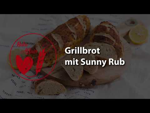 Grilled Bread with Sunny Rub - How to Video (in German)