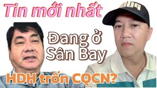 Lawyer Hoang Duy Hung hurried to the airport to avoid security?