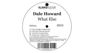 Dale Howard - Get it Straight - KKS005