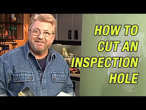 Cut Inspection Hole in Wall