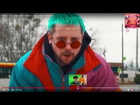 THOREK SŁUCHA TEAM Y - FOLLOW GANG (TEAM X - POLO GANG PARODIA)