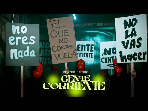 Gente Corriente - Cuatro De Oro (En Vivo)