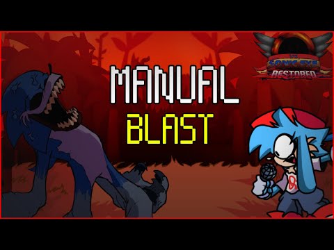 Sonic.exe Restored 4.5 (Cancelled Build) - Manual Blast (Vs Hog & Scorched) | FNF MODS