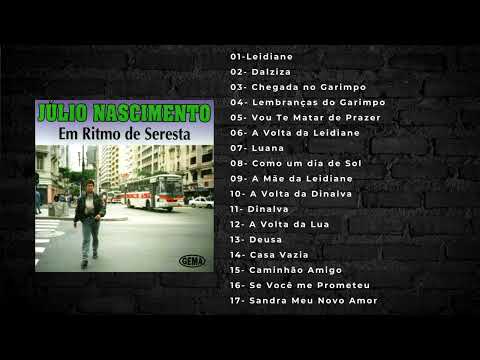 Júlio Nascimento - Em Ritmo de Seresta