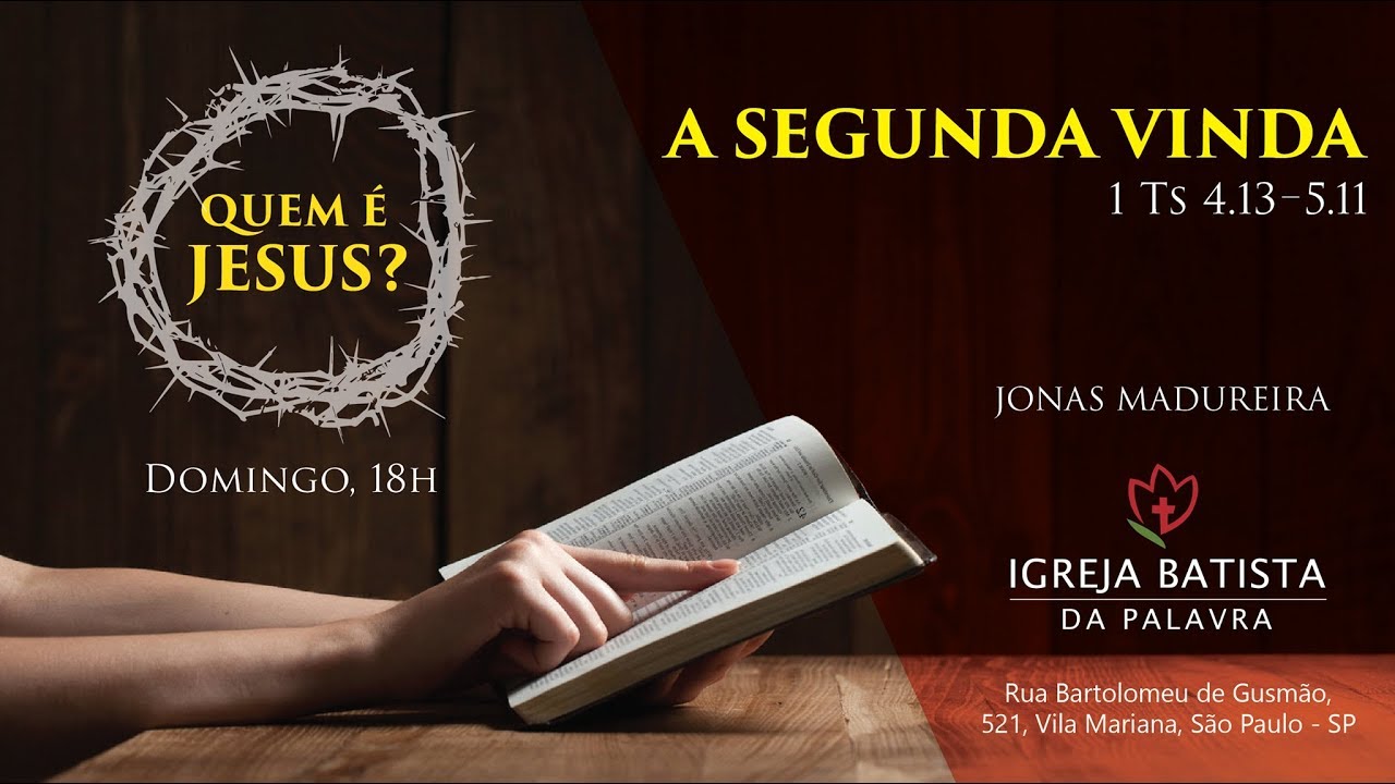 A segunda vinda - Jonas Madureira