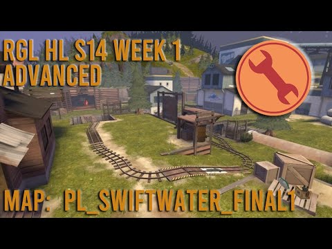 RGL S14 Advanced HL Match Week 1 - Engineer PoV - Swiftwater