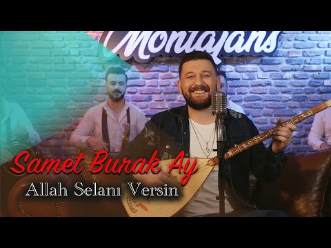 Samet Burak Ay - Allah Selanı Versin (Şaka Yapmam Ama Gülerim Bak)