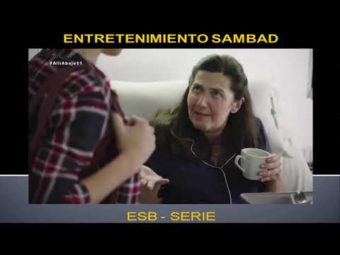 ESB - SERIES - ALLI ABAJO - T1 - E11