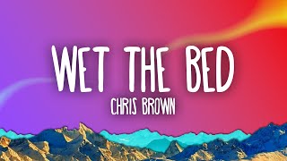 Chris Brown - Wet The Bed