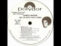 James Brown - Get Up Offa That Thing