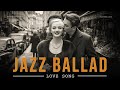 Jazz Love Songs For Old Souls Romantic Classics From The 1960s
