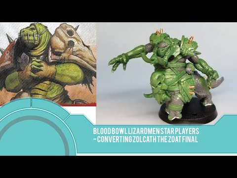 Bloodbowl Lizardmen Star Players - Converting Zolcath the Zoat Final
