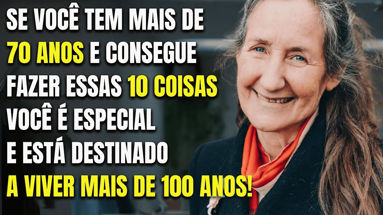 99% dos IDOSOS com mais de 70 anos não conseguem fazer essas 10 coisas!