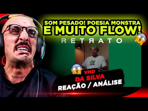 O MLK QUEBRA!!!! RETRATO #4 | VND - DA SILVA [REAÇÃO/ ANÁLISE]