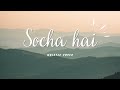 Socha Hai Song Whistle Play Musicalboy102 Lofi Music Keh Du Tumhe