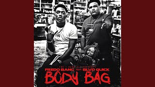 Body Bag (feat. Blvd Quick)