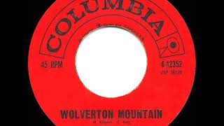 1962 HITS ARCHIVE: Wolverton Mountain - Claude King (#1 C&amp;W hit for 9 weeks)