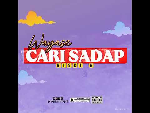 WAYASE🔥- CARI SADAP - REMIX VIRAL TIKTOK 2025‼️ RISKI M 🌴