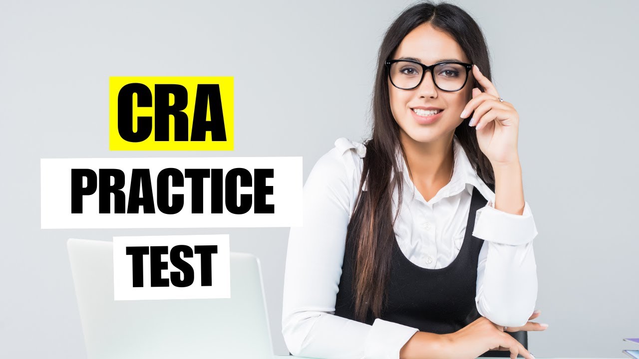 CRA Practice Test 2026 | Free Questions