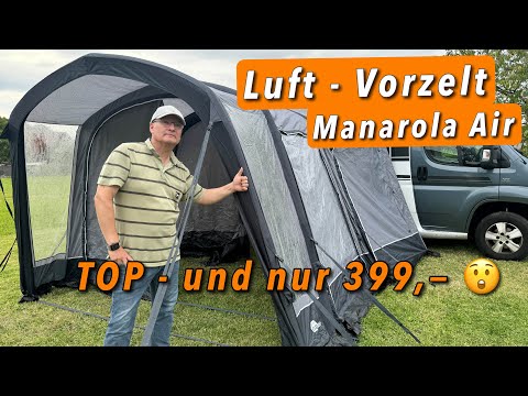 Manarola Air - aufblasbares Vorzelt mit viel Platz & Funktionen  - aktuell  nur 399,-