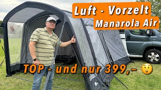 Manarola Air - aufblasbares Vorzelt mit viel Platz & Funktionen - aktuell nur 399,-
