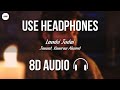 Lambi Judai 8D AUDIO Jannat Emran Hashmi Sonal Chauhan Kamran Ahmed HQ