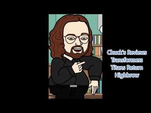 Chuck's Reviews Transformers Titans Return Highbrow