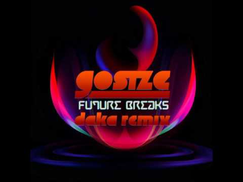 Gosize – Future Breaks (DaKa Remix)