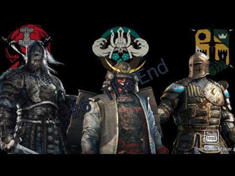 End Of Samurai - For Honor  Walkthrough Part 6 - The End (No Commentary)