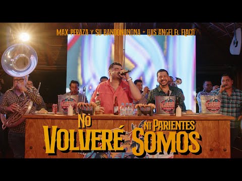 Max Peraza & Luis Ángel "El Flaco" - No Volveré/Ni Parientes Somos (En Vivo)
