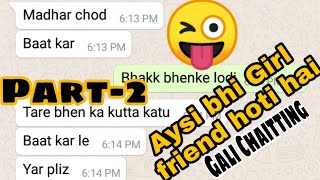 Girlfriend Of Gali-Part2  WhatsApp message